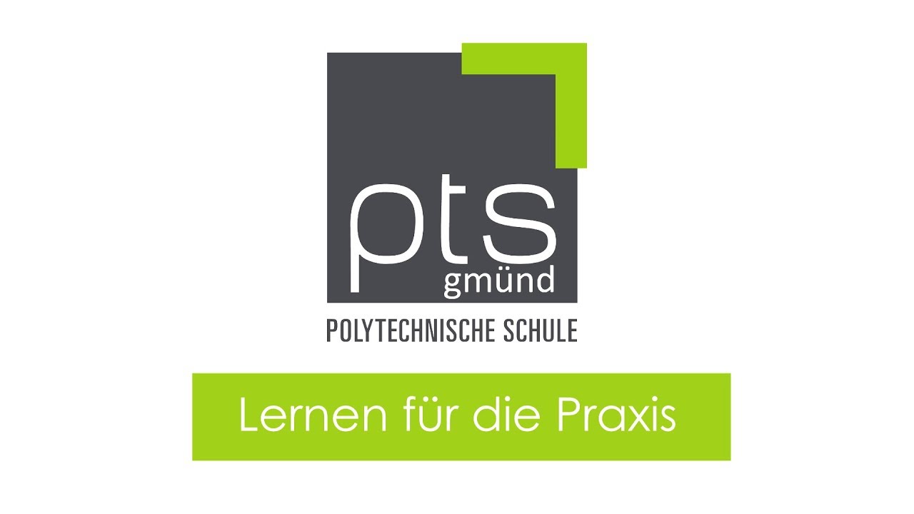 Polytechnische Schule Gmünd - Imagefilm 2018