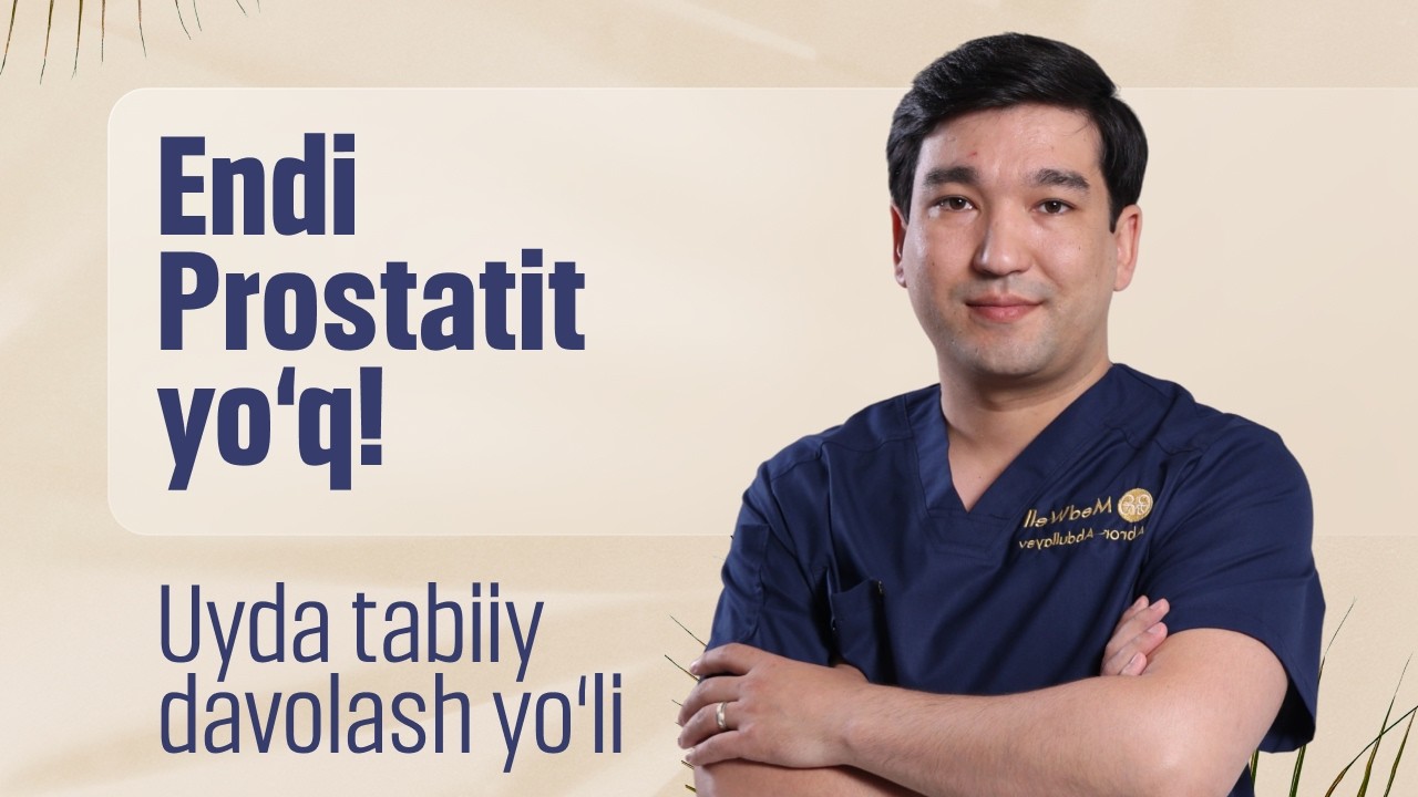 Prostatitni davolash uchun shifokorga borish shart emasmi? | @abrorr_abdullayev