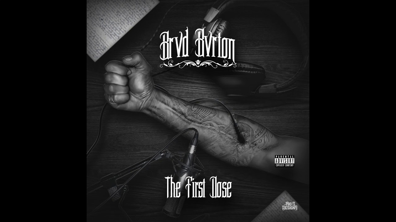Brvd Bvrton - The First Dose - Album Snippets