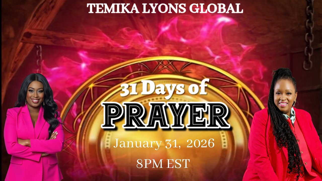 31 Days of Prayer Day 31 with Guest- Prophetess Serbrina Cheeks