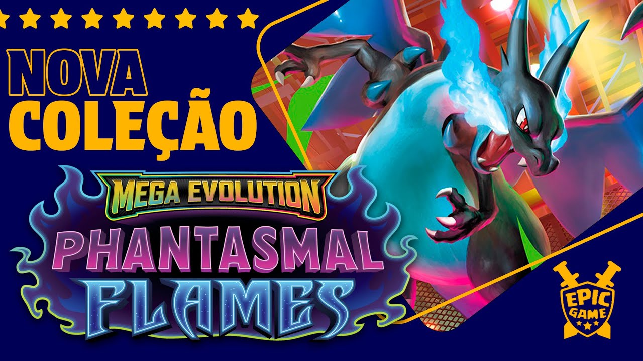 CONFERINDO A NOVA COLEÇÃO POKÉMON PHANTASMAL FLAMES!