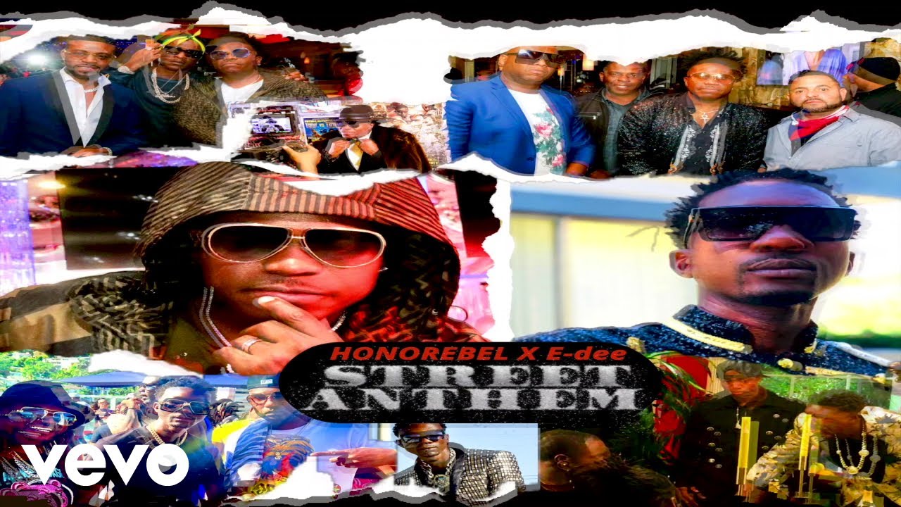 Honorebel - Street Anthem ft. Edee