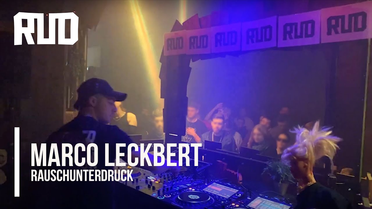 MARCO LECKBERT [DJ-Set] @Rauschunterdruck 10.02.2023 [Hard Techno | Video-Set]