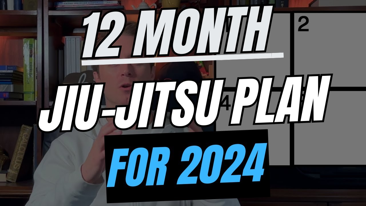 How I Plan My Jiu-Jitsu for 2024