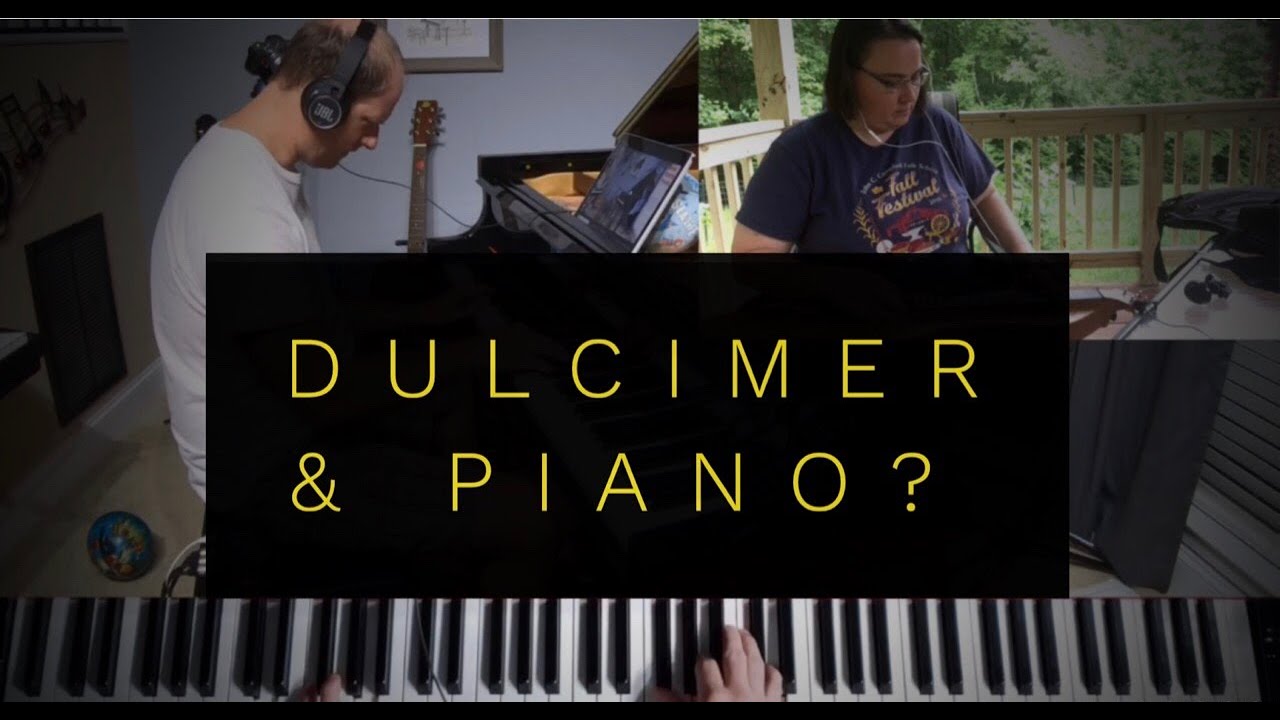 Mountain Dulcimer and Piano Collab (feat. John Curtis Piano) Amazing Grace