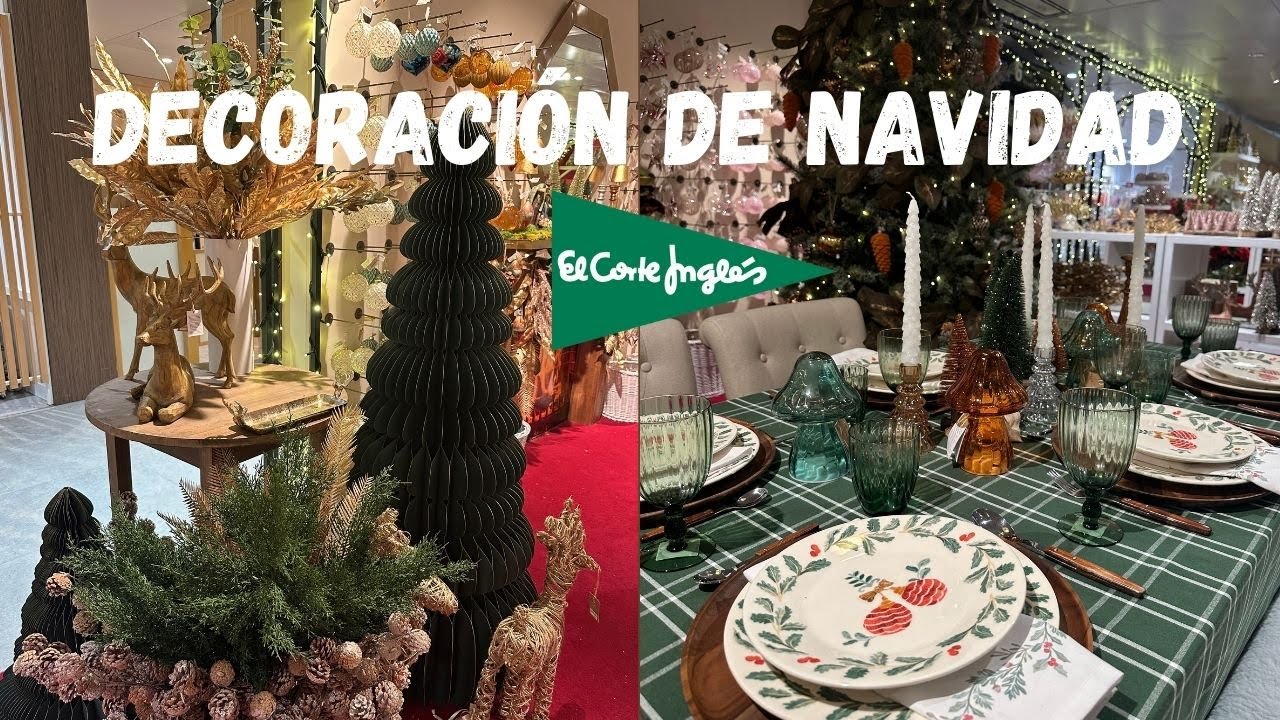 Decoración de Navidad - El Corte Inglés 2024 + HAUL