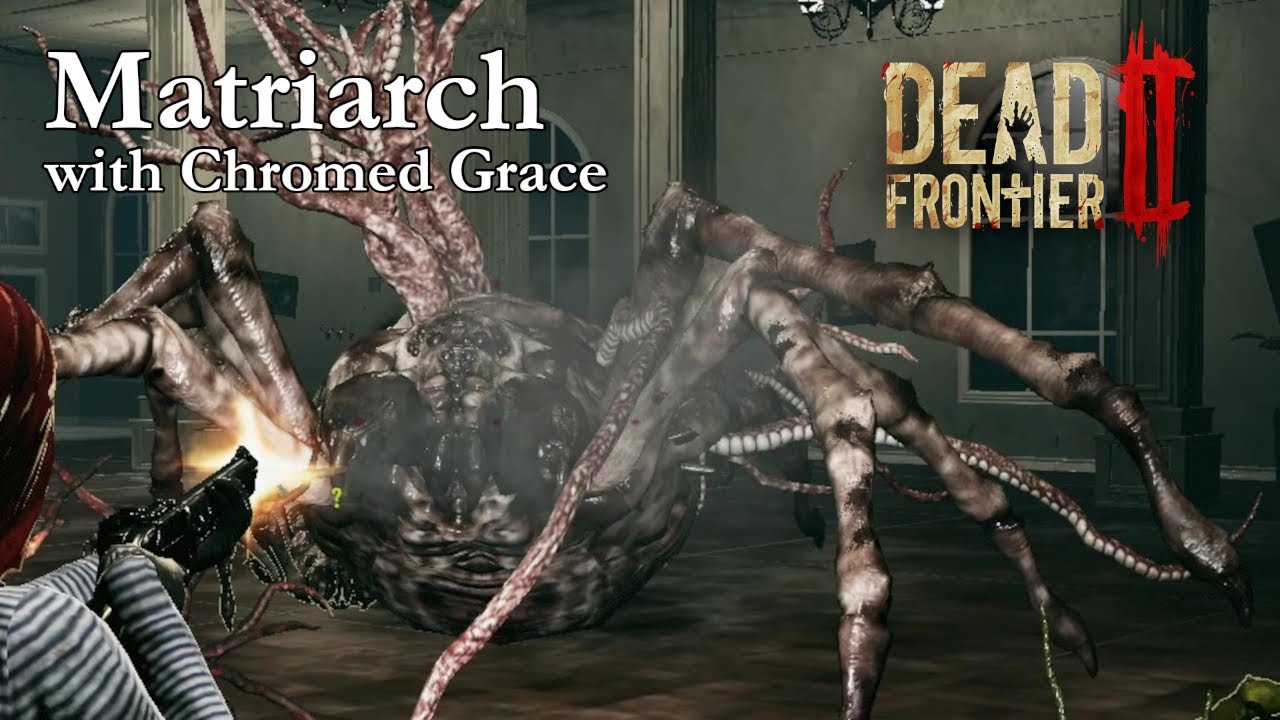 Dead Frontier 2 - Matriarch with Chromed Grace Shotgun
