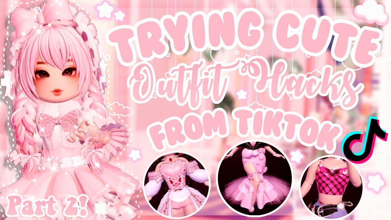 Trying cute outfit hacks from TikTok 🌷✨ (PART 2) | Royale High Roblox