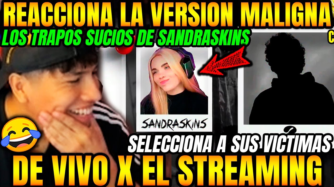 VIVO X EL STREAMING VERSION MALIGNA😲BUTI REACCIONA A LOS TRAPOS SUCIOS DE SANDRASKINS😮
