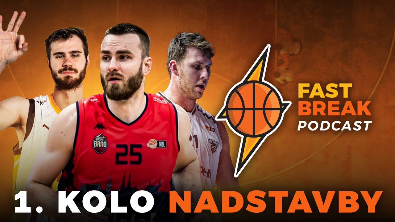FAST BREAK #64 | Nadstavba v plném proudu!🔥