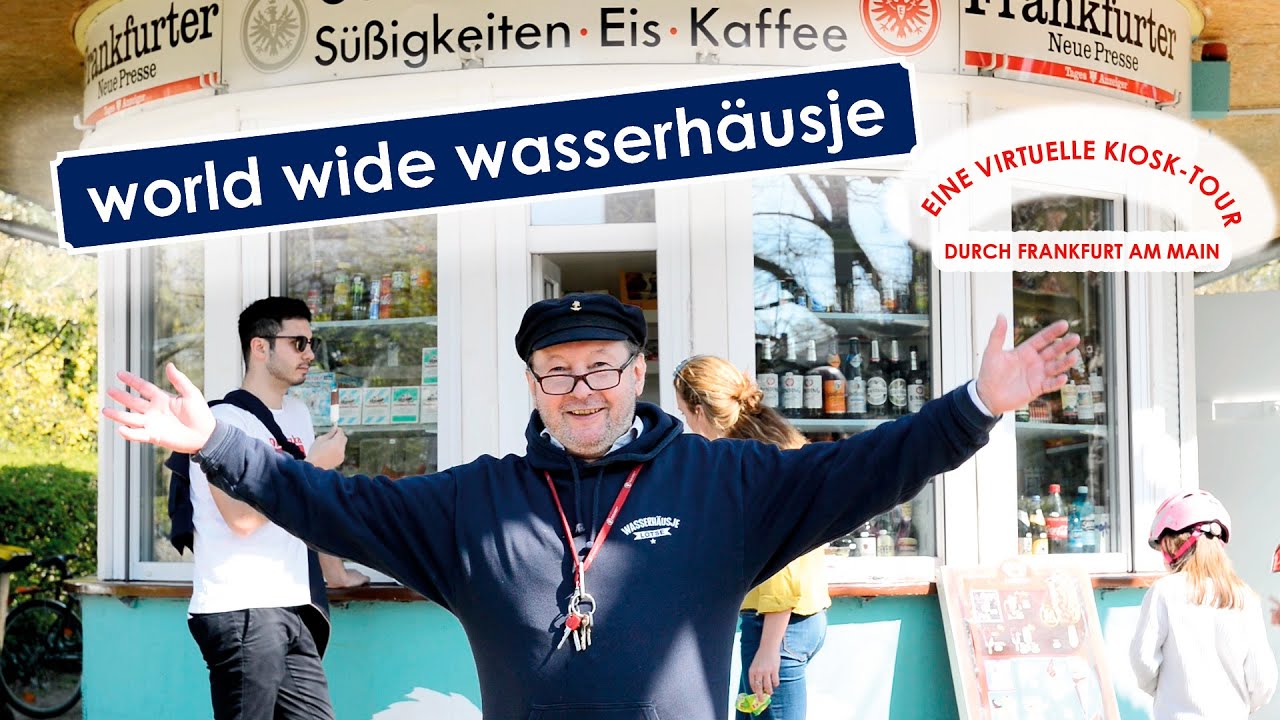 world wide wasserhäusje - eine virtuelle Kiosk-Tour durch Frankfurt am Main