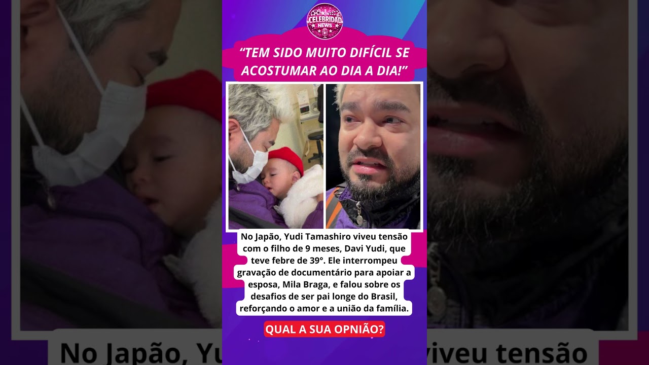 Drama no Jap&atilde;o! Filho de Yudi Tamashiro tem febre alta e grava&ccedil;&atilde;o &eacute; interrompida!