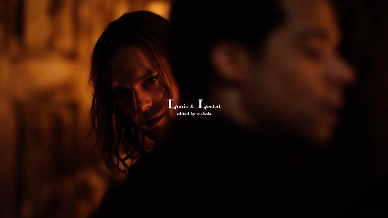 Louis & Lestat | Saudade [S2]