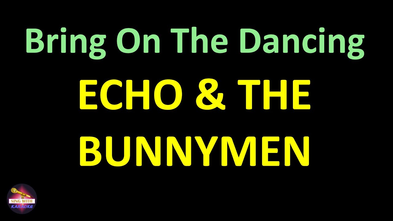 Echo & The Bunnymen - Bring On The Dancing Horses (Lyrics version)