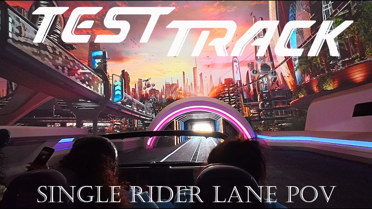 Test Track 3.0  Single Rider Line full POV (2026)