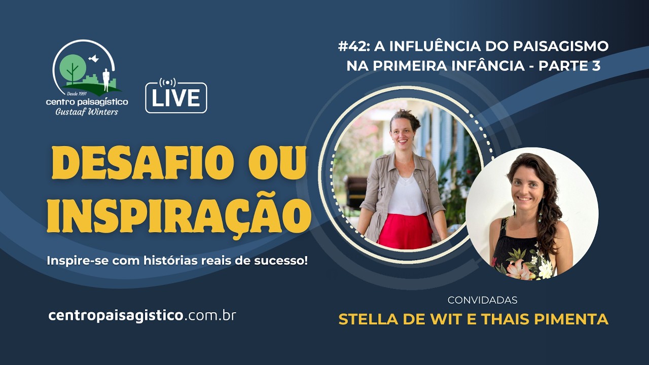 A INFLUÊNCIA DO PAISAGISMO NA PRIMEIRA INFÂNCIA | Parte 3 - Áreas Públicas