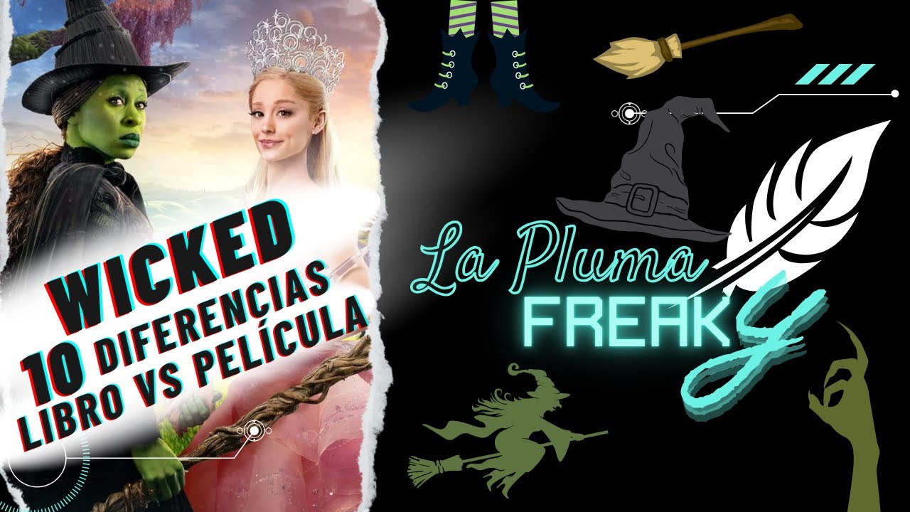 WICKED: 10 diferencias libro vs película 🧹🟢...