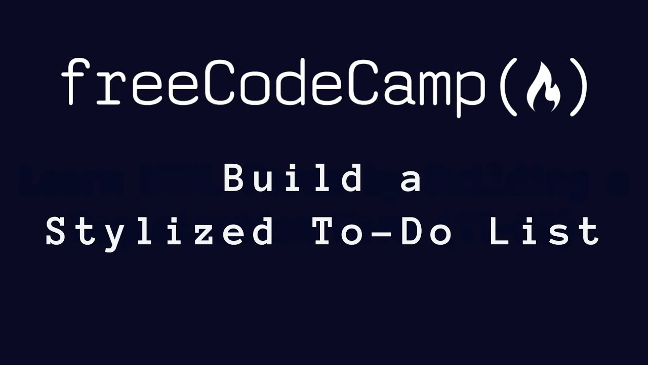 freeCodeCamp - Build a Stylized To-Do List