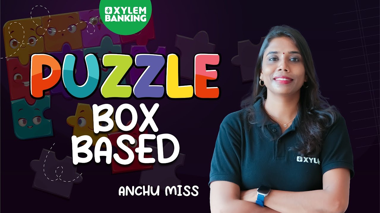PUZZLE  - BOX BASED | REASONING TRICKS | RRB | IBPS |  SBI | RBI | XYLEM BANKING