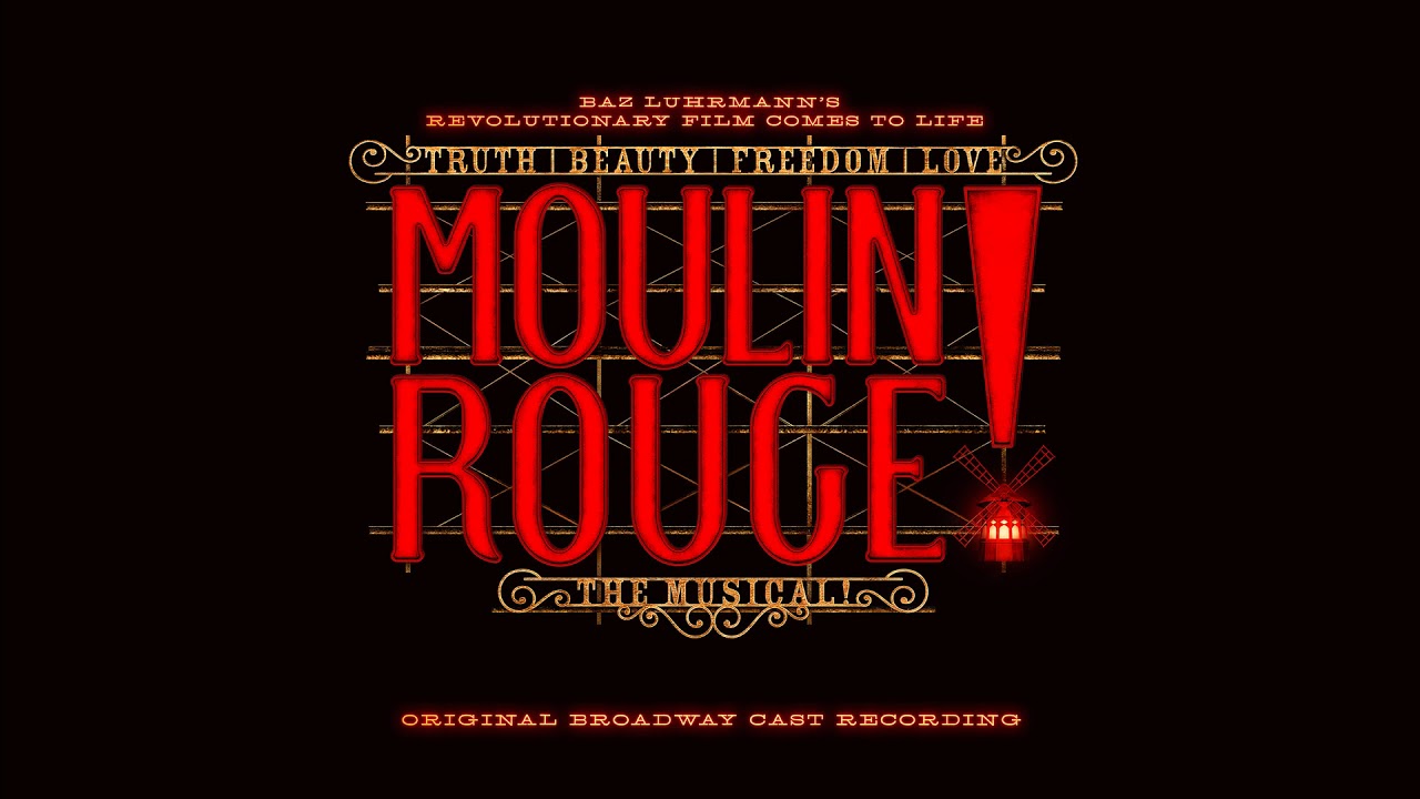 Romans za kulisami &ndash; Moulin Rouge! The Musical (oryginalne nagranie obsady z Broadwayu)