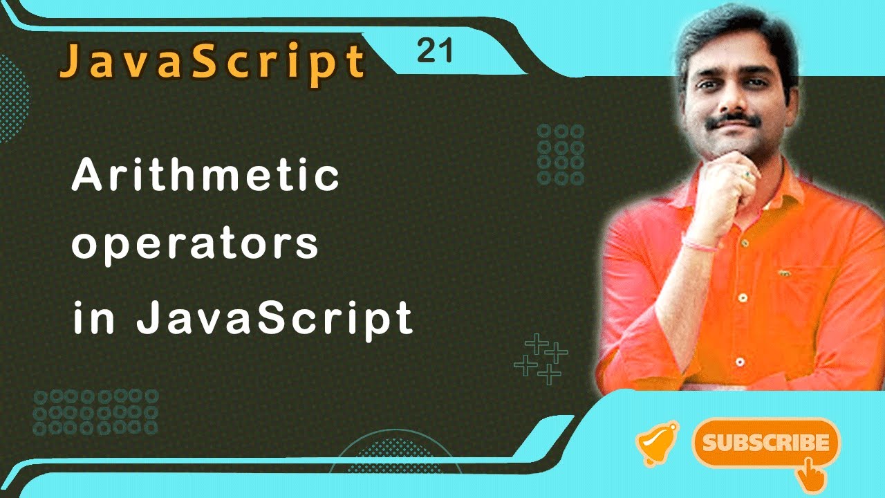 Arithmetic Operators in JavaScript - JavaScript Tutorial 21 🚀