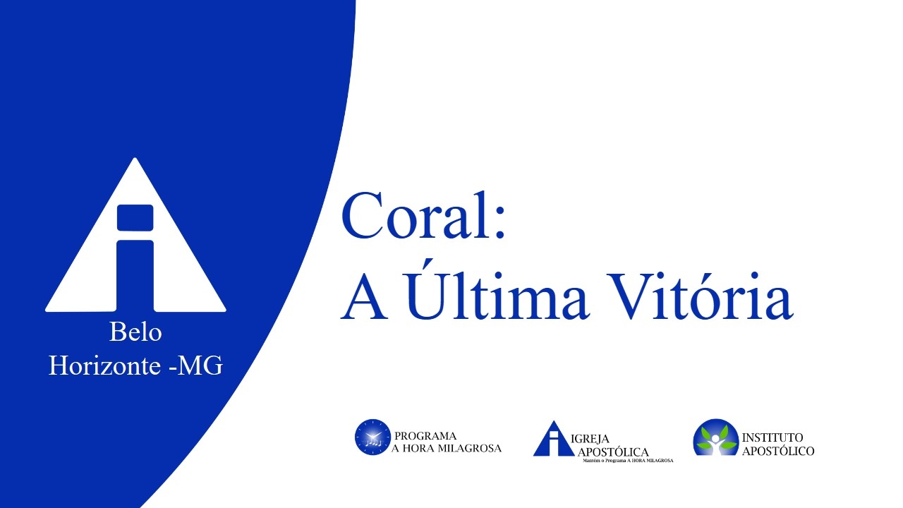 A Última Vitória - Coral - 12/02/2026- Belo Horizonte - MG