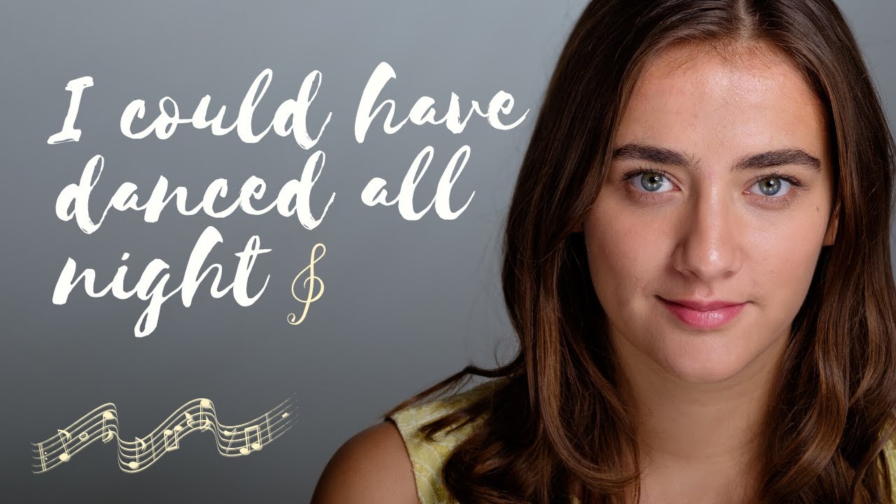 I could have danced all night (Live Cover By Evangeline Brown)   #icouldhavedancedallnight