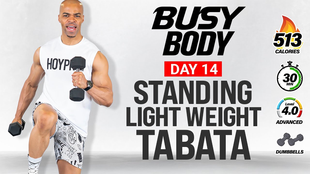 BUSY BODY Day 14: 30 MIN FAT KILLER TABATA WORKOUT - Total Body, No Jumping, Standing, Light Weights