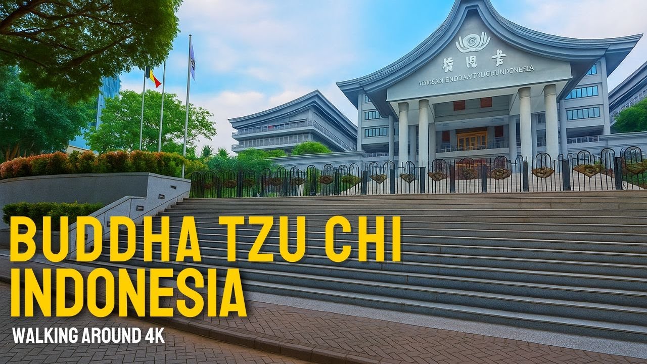 Buddha Tzu Chi Indonesia : Perpaduan Arsitektur & Spiritualitas | 4K