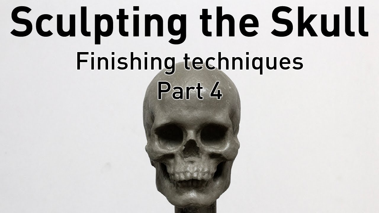 Sculpting the Skull - Part 4