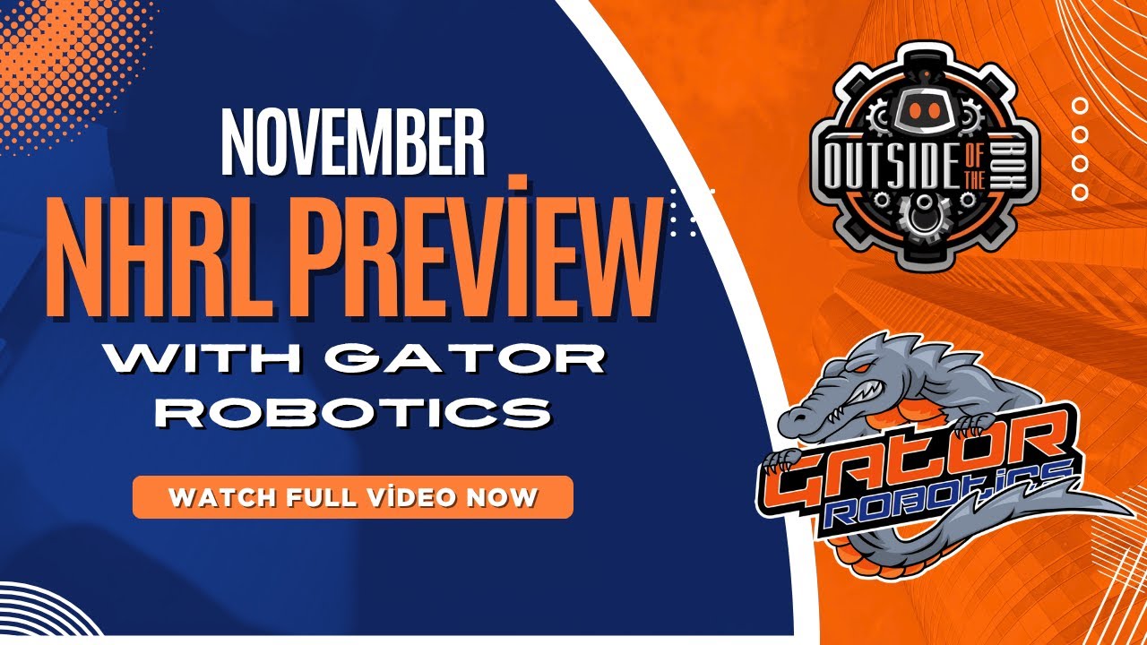 Анонс 7-го раунда NHRL (ноябрь) с Gator Robotics на Outside of the Box