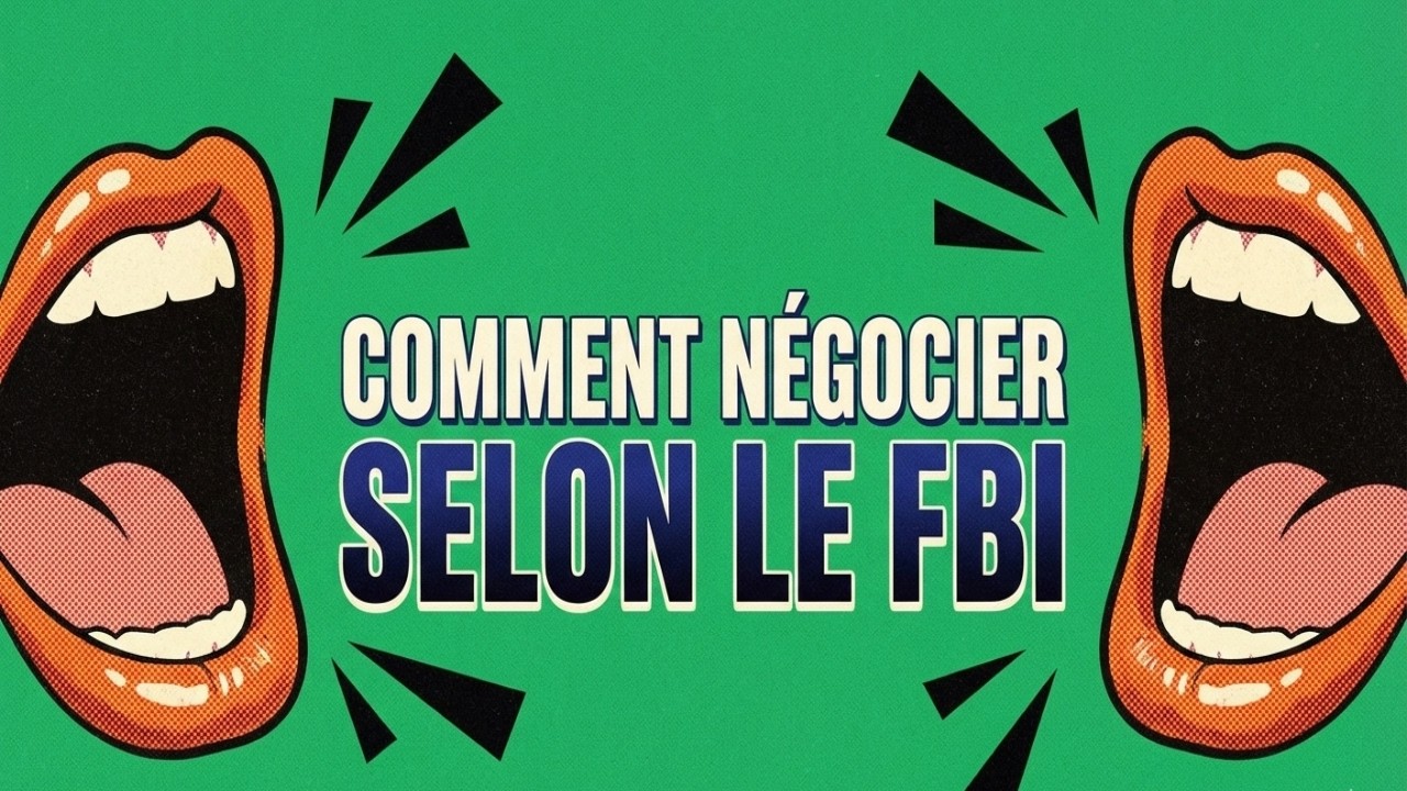 Les Ex-Négociateurs du FBI Révèlent : Ces 8 Techniques Fonctionnent à 100%