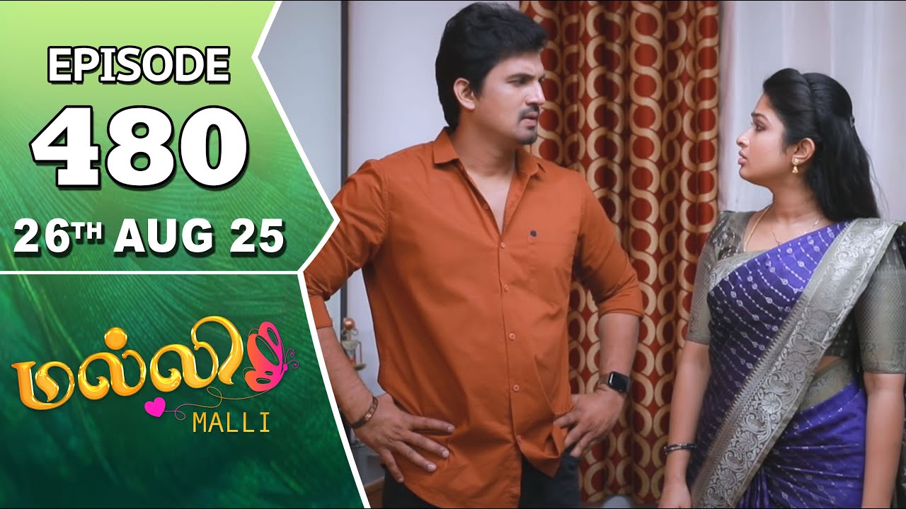 Malli Serial | Episode 480 | 26th Aug 2025 | Nikitha | Vijay | Saregama Dice TV Shows Tamil
