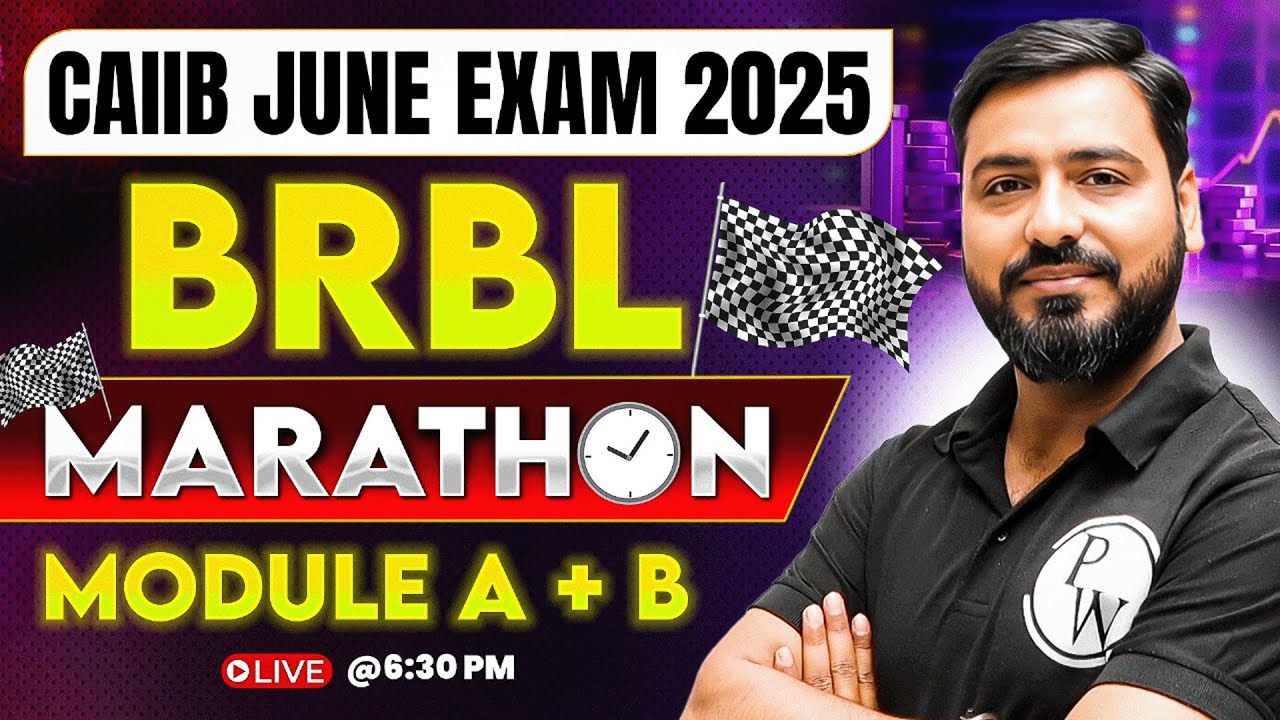 CAIIB BRBL Marathon Class | CAIIB BRBL Module A + B Marathon Session | BRBL CAIIB | by Ashish Sir