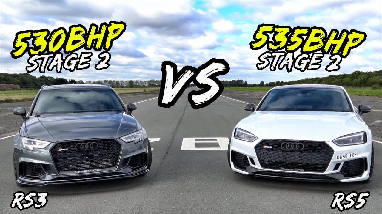 STAGE 2 530BHP AUDI RS3 VS STAGE 2 535BHP AUDI RS5 - OG BATTLES!
