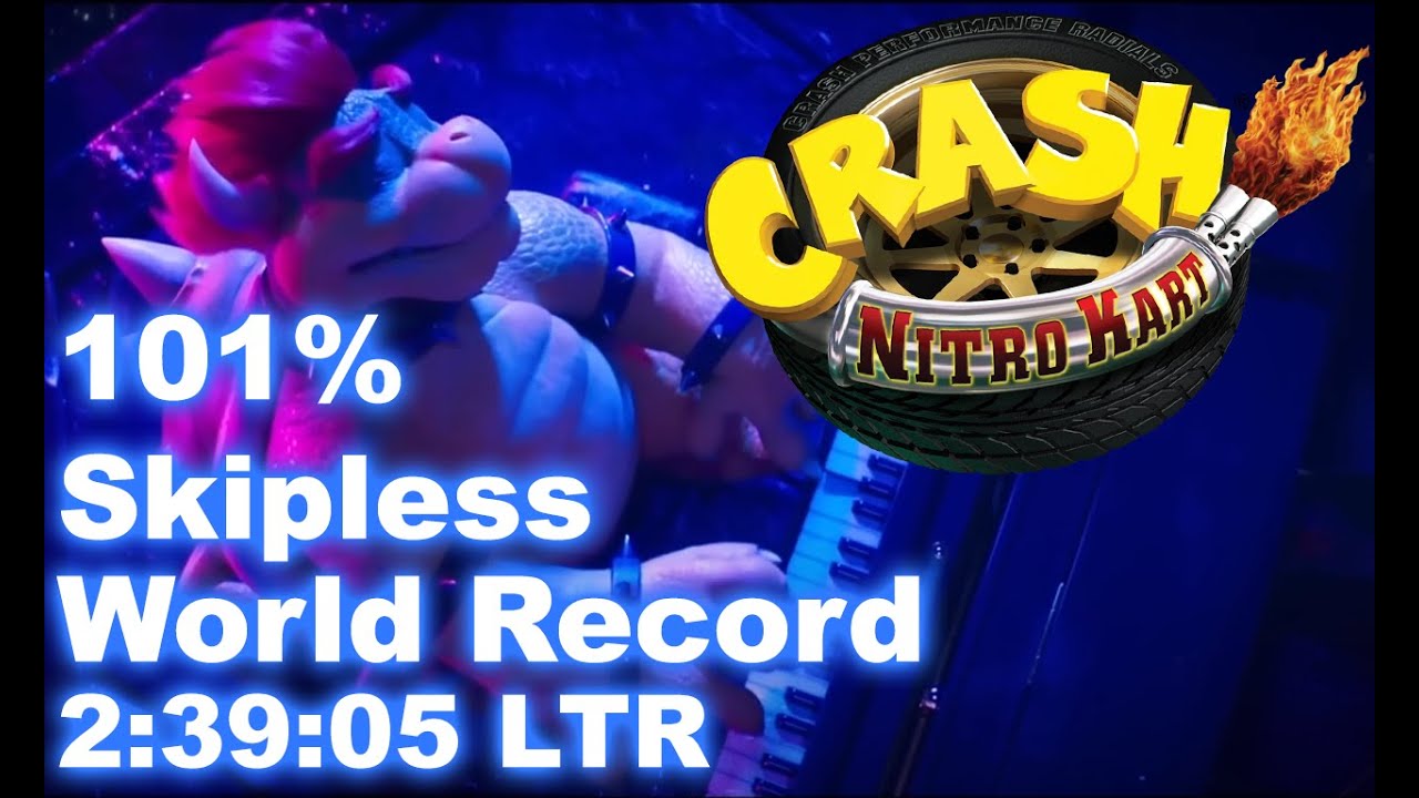 [World Record] Crash Nitro Kart Speedrun 101% Skipless: 2:39:05 LTR (3:00:01 RTA)