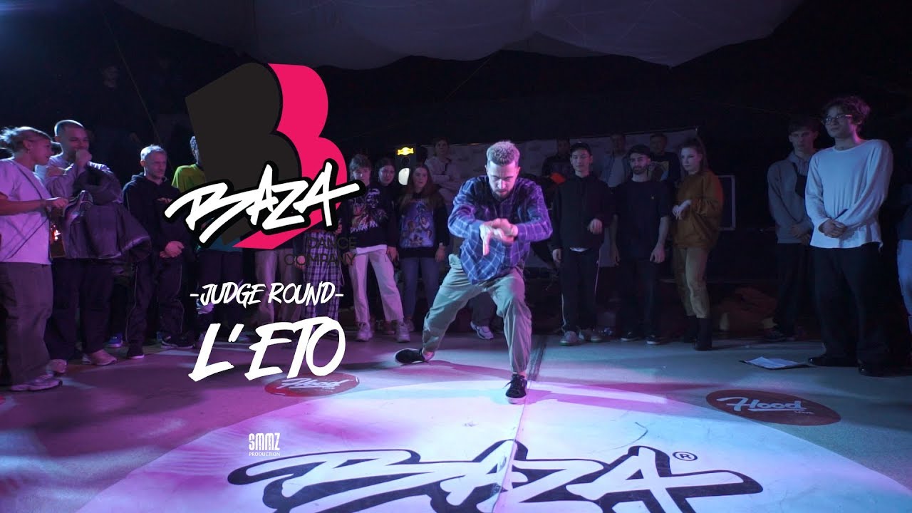 L'ETO Judge Demo| HipHop & All stlyles | BAZA Battle 2020