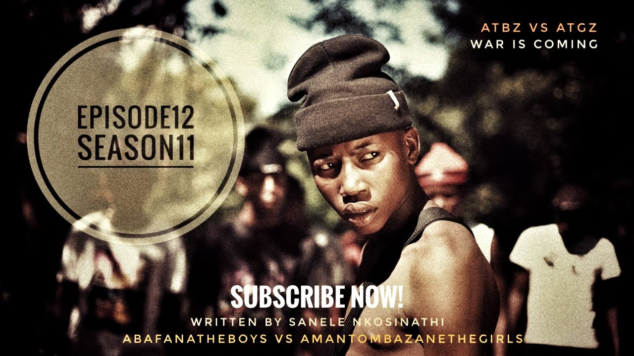 AbafanaTheBoys vs AmantombazaneTheGirls//EPISODE12-SEASON11