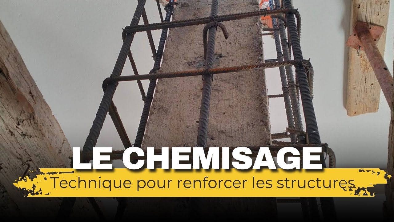 LE CHEMISAGE : UNE TECHNIQUE POUR RENFORCER ET RÉHABILITER LES STRUCTURES.