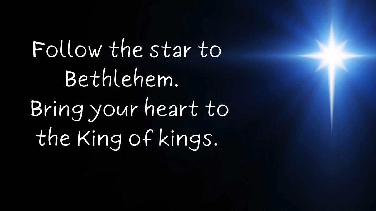 Follow the Star