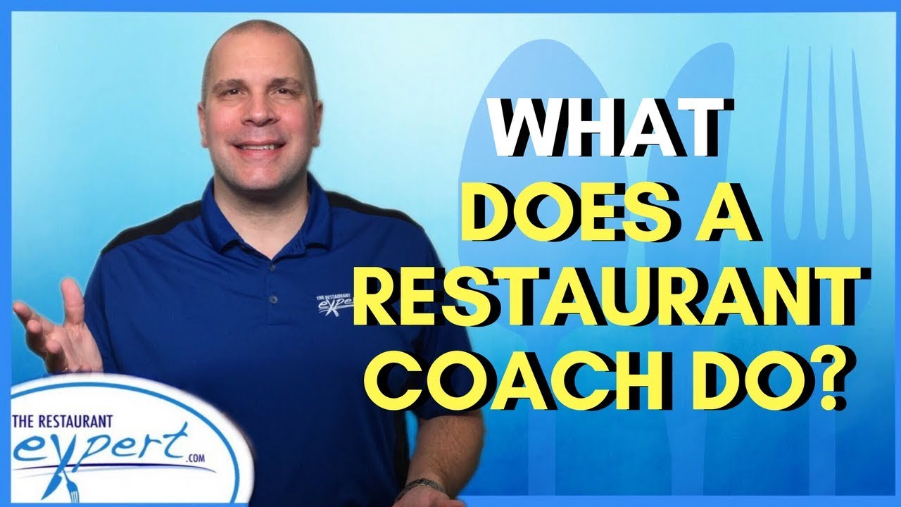 Restaurant Management Tip - What Does a Restaurant Coach Do? #restaurantsystems