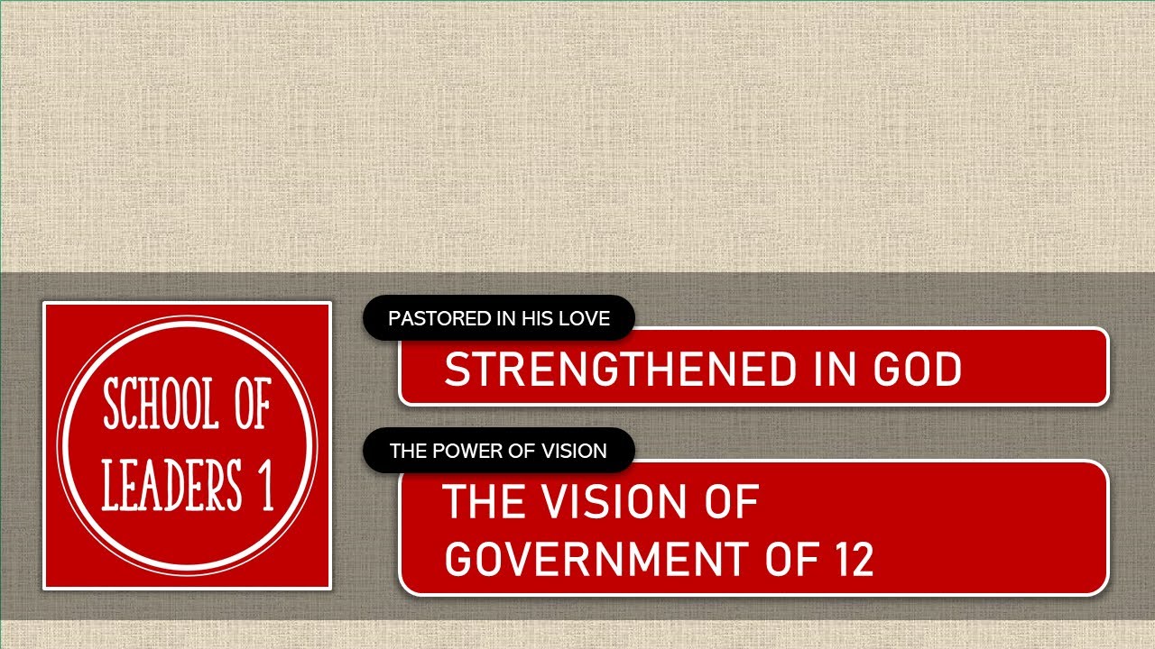 School of Leaders 1: Lesson 4