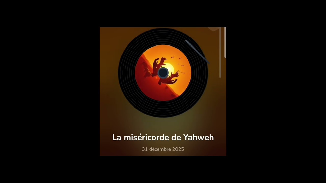 La miséricorde de Yahweh - Yonah (Jonas 3) : Allélou-Yah ! Louez El ! (Psaume 150)