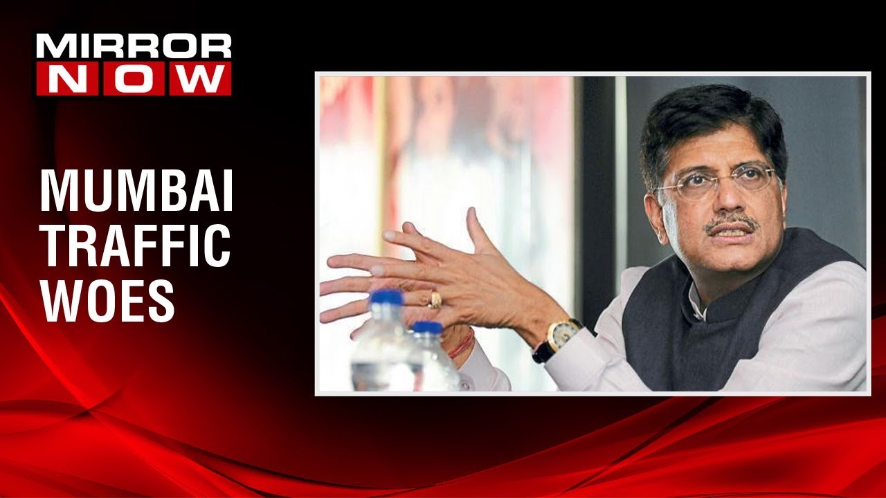 Union Minister Piyush Goyal speaks on Mumbai traffic woes