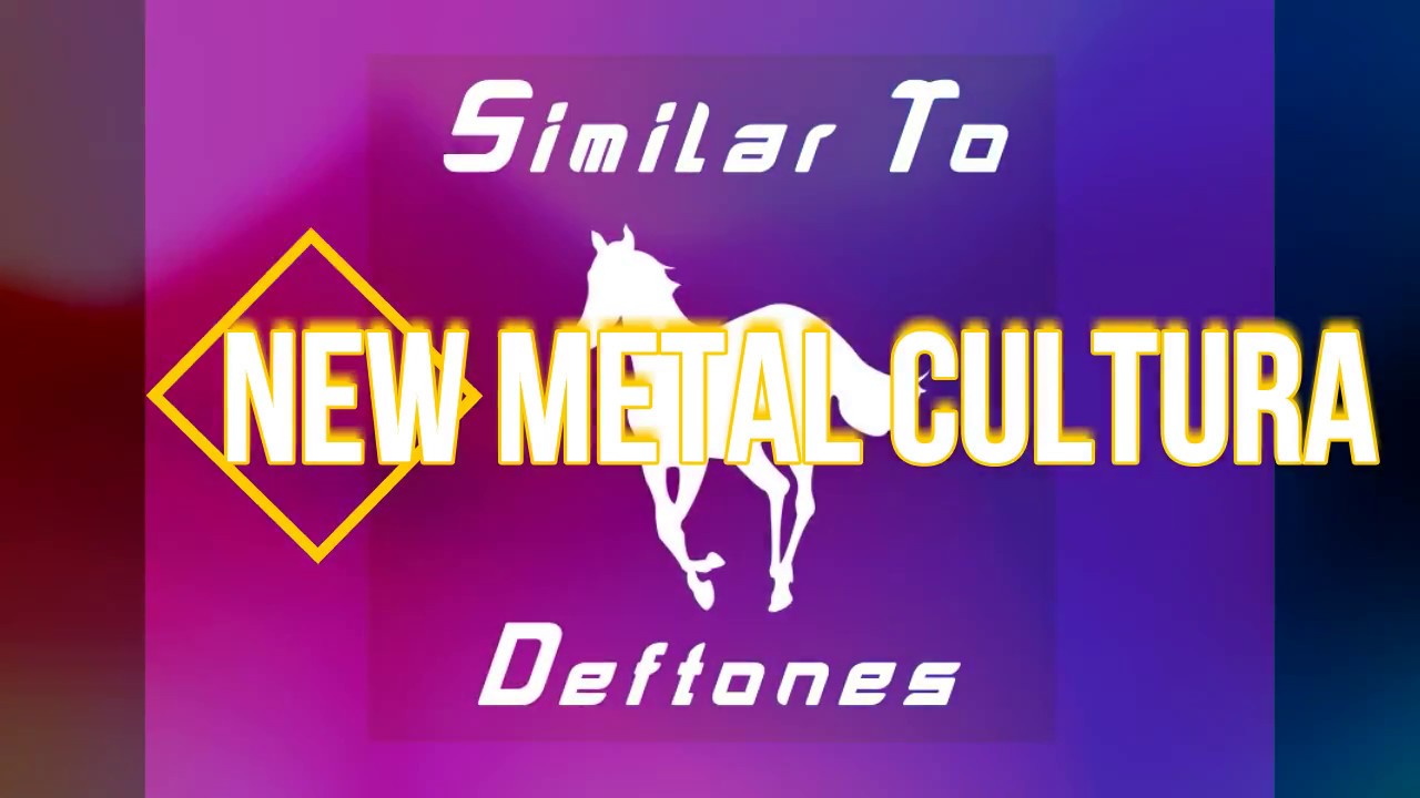 Similar To Deftones Compilation (Bands Artists Songs) 2017 (parte 2)