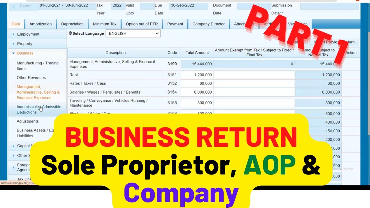 [ PART 1 ] Business Return | Sole Proprietor, AOP & Company Tax Return 2022 | #fbr #iris