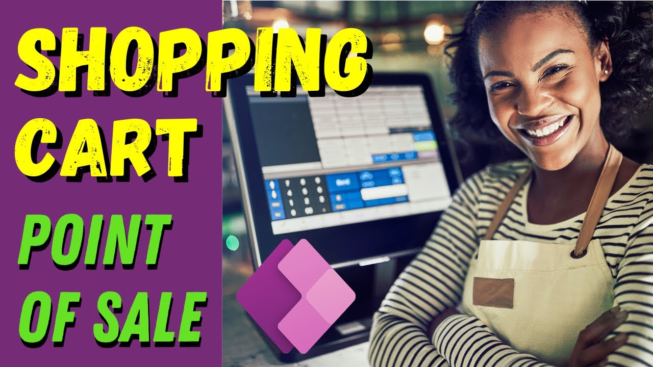 Power Apps Shopping Cart / Point of Sale Screen