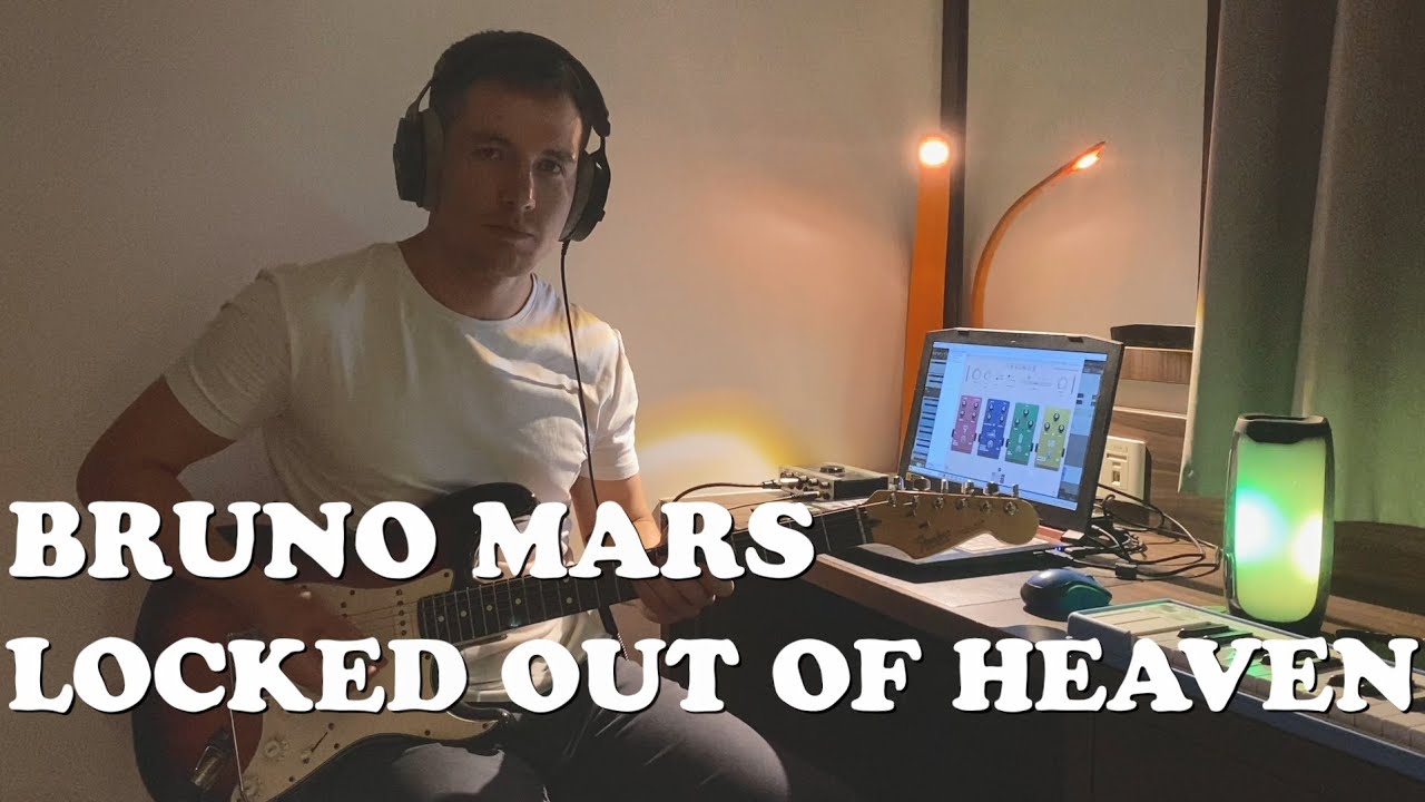 Bruno Mars - Locked out of heaven (Guitar with tab PDF)