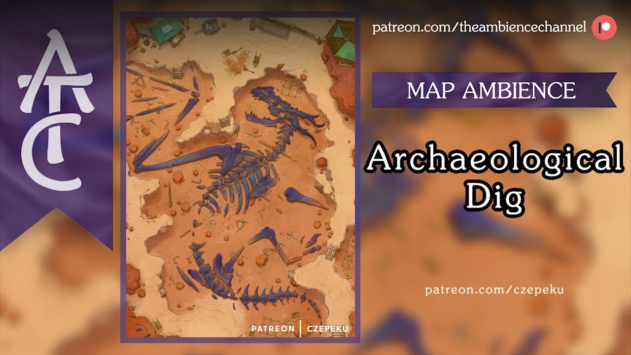 RPG | D&D Ambience ft. Czepeku Maps - Archaeological Dig #ambience #czepeku #dndmaps