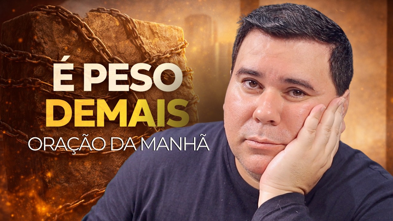 O cansaço de tentar controlar tudo | Oração da manhã